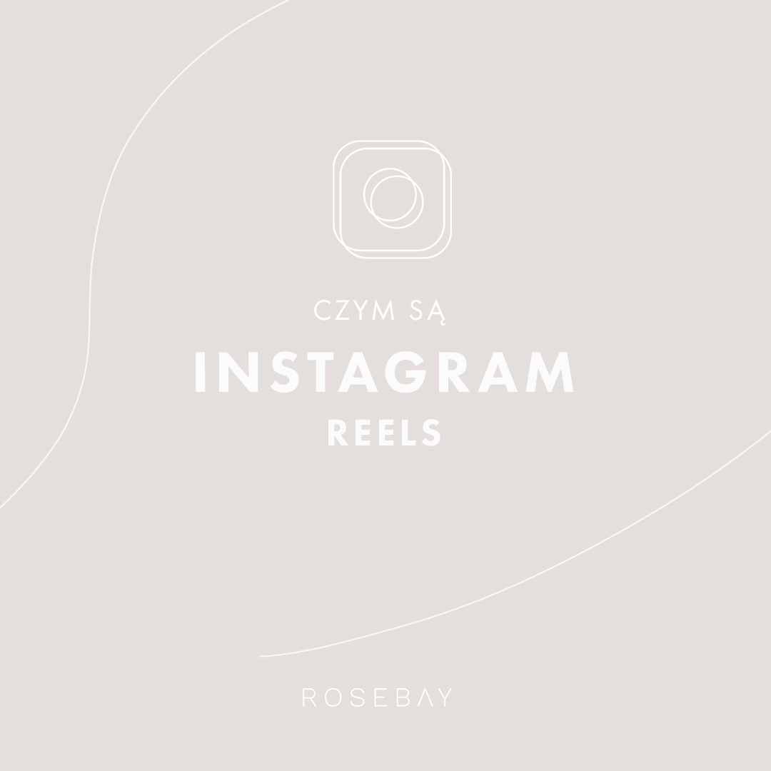 Czym są Instagram Reels